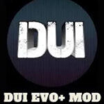 Dui EVO+ Mod